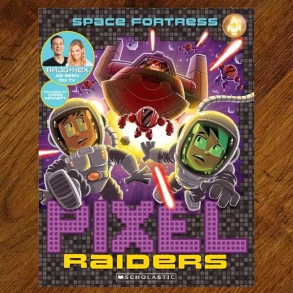 Pixel Raiders: #4 Space Fortress Chapter Book EUC
