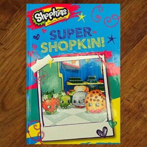Shopkins: Super Shopkin! Picture Story Book NOS