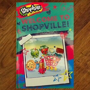 Shopkins: Welcome to Shopville! Picture Story Book NOS