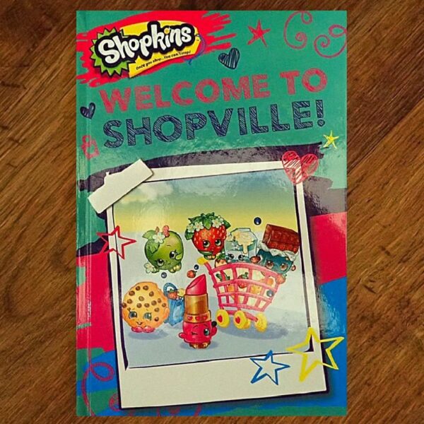Shopkins: Welcome to Shopville! Picture Story Book NOS