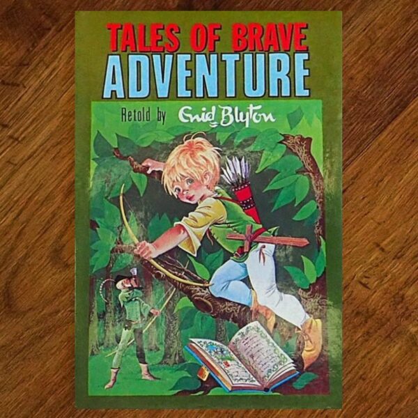 Tales of Brave Adventure: #7 (Enid Blyton) Junior Novel EUC
