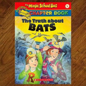 The Magic School Bus: #1 The Truth About Bats Chapter Book EUC