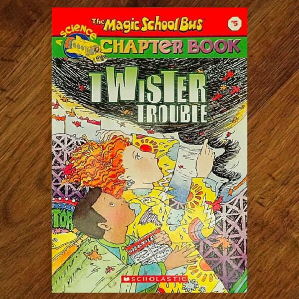 The Magic School Bus: #5 Twister Trouble Chapter Book EUC