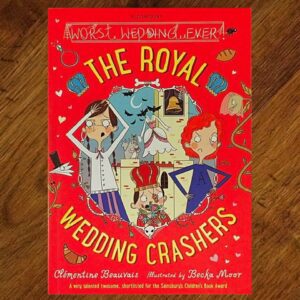 The Royal Wedding Crashers Chapter Book EUC