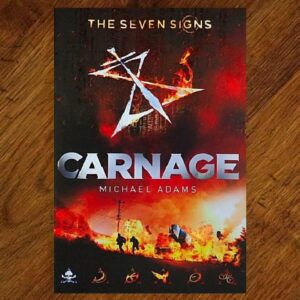 The Seven Signs Series: #2 Carnage Junior Novel NOS