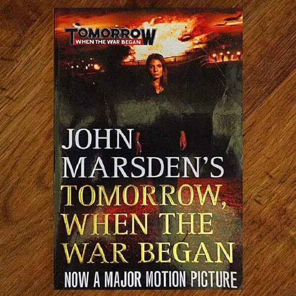 Tomorrow When The War Began (John Marsden) GUC