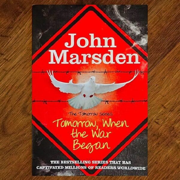 Tomorrow When The War Began (John Marsden) GUC