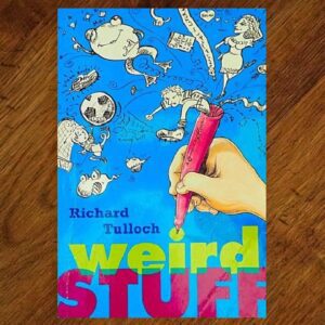 Weird Stuff (Richard Tulloch) Junior Novel EUC