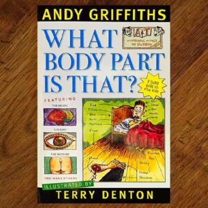 What Body Part is That? (Andy Griffiths) Chapter Book EUC