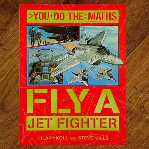 You Do The Maths: Fly a Jet Fighter Activity and Answer Book EUC