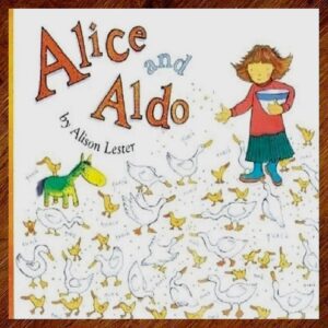 Alice and Aldo (Alison Lester) Hardback Picture Story Book EUC