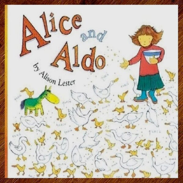 Alice and Aldo (Alison Lester) Hardback Picture Story Book EUC