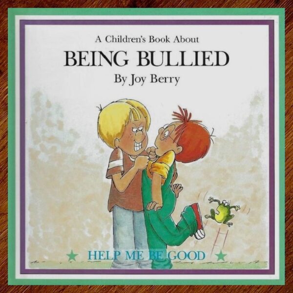 Help Me Be Good: A Children's Book About Being Bullied EUC
