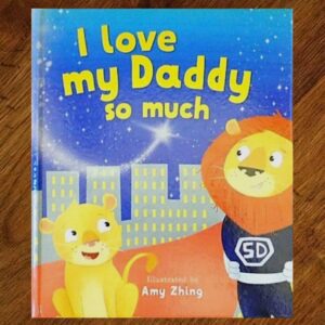 I Love My Daddy So Much Hardcover Picture Story Book EUC