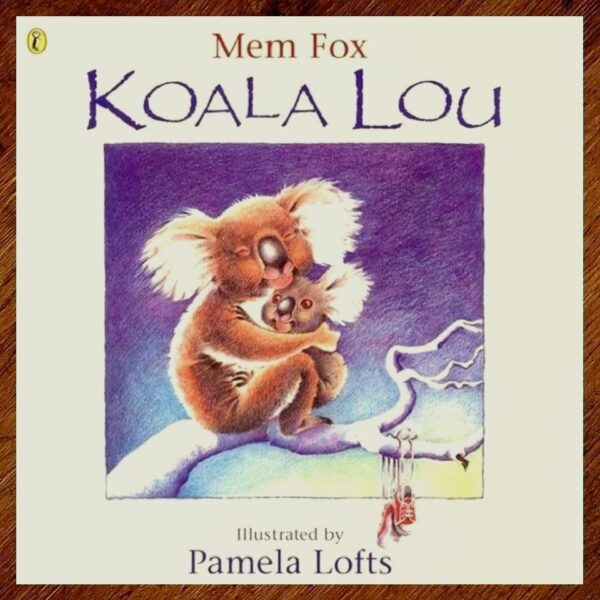 Koala Lou (Mem Fox) Picture Story Book GUC