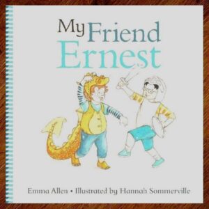 My Friend Ernest (Emma Allen) Picture Story Book EUC