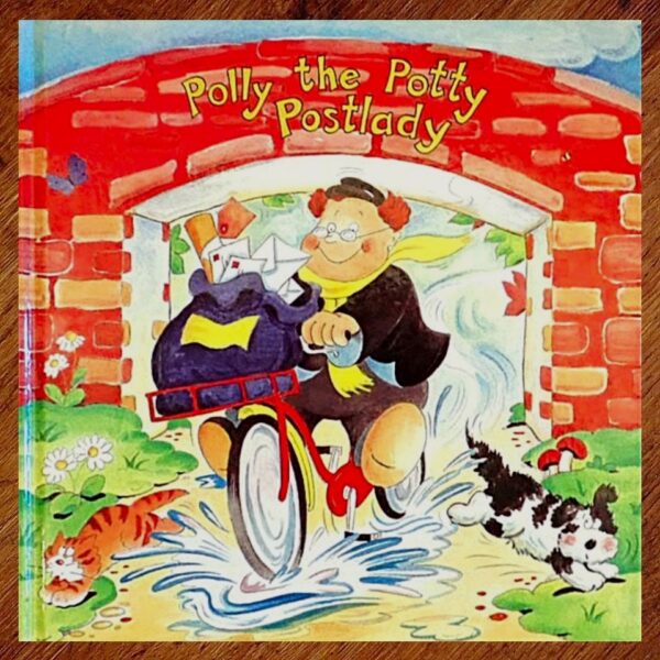 Polly the Potty Postlady (Ronne Randall) Picture Story Book NOS