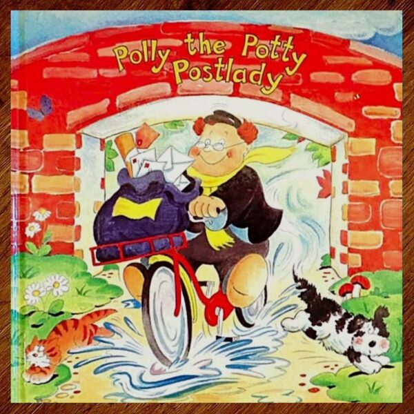 Polly the Potty Postlady (Ronne Randall) Picture Story Book NOS