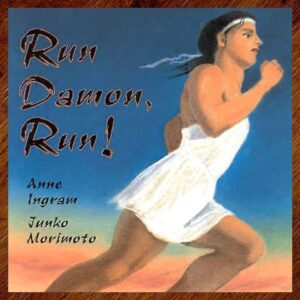 Run Damon Run! Picture Story Book (Anne Ingram) EUC
