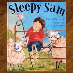 Sleepy Sam (Michael Catchpool) Picture Story Book EUC