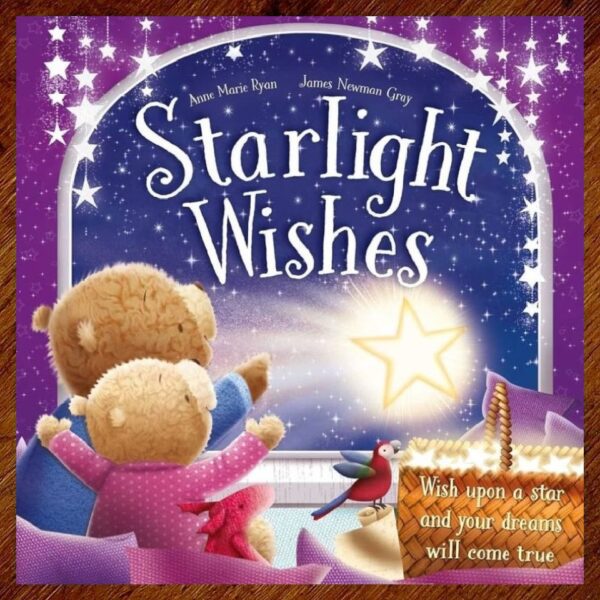 Starlight Wishes (Anne Marie Ryan) Picture Story Book EUC