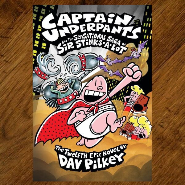 Captain Underpants and the Sensational Saga of Sir Stinks... NOS