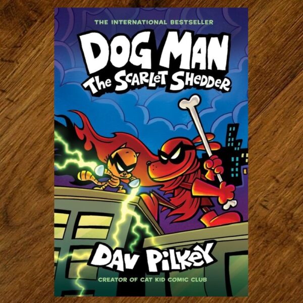 Dog Man: #12 - The Scarlet Shedder (Dav Pilkey) NOS